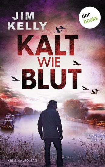 Kalt wie Blut - Kriminalroman | Mord in Cambridgeshire 4 – »Eine Reihe die mich einfach nicht loslässt!« Val McDermid - cover