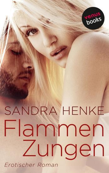 Flammenzungen - Erotischer Roman - cover