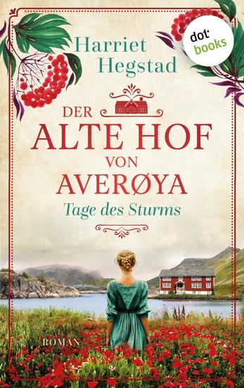 Der alte Hof von Averøya – Tage des Sturms - Roman | Der alte Hof von Averøya 4 - cover