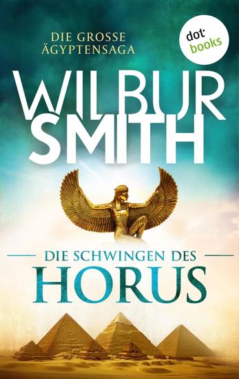 Die Schwingen des Horus - Die große Ägyptensaga 2 - cover