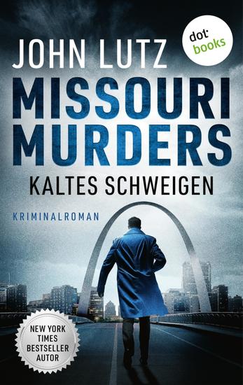 Missouri Murders: Kaltes Schweigen - Kriminalroman – Ein Fall für Alo Nudger 2 | Preisgekrönte Spannung in der gefährlichsten Stadt Amerikas - cover