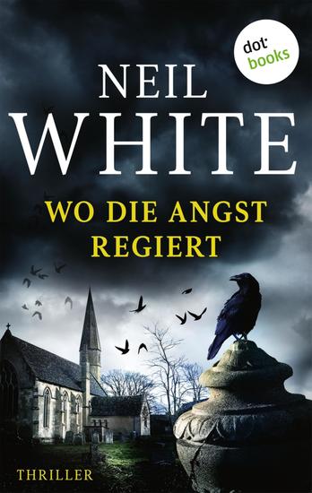 Wo die Angst regiert - Thriller: Lancashire Killings 2 | Eine Kleinstadt in Angst und Schrecken - cover