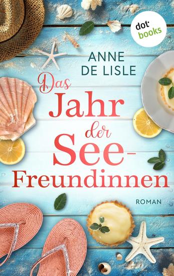 Das Jahr der Seefreundinnen - Roman - cover