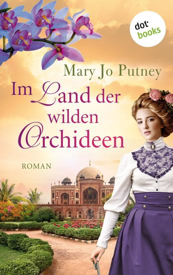 Im Land der wilden Orchideen - Roman: Samt und Seide 2 | Der opulente historische Roman der New-York-Times-Bestsellerautorin - cover