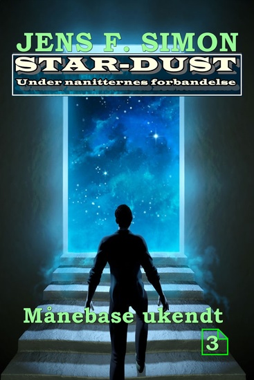 Månebase ukendt (STAR-DUST 3) - Under nanitternes forbandelse - cover