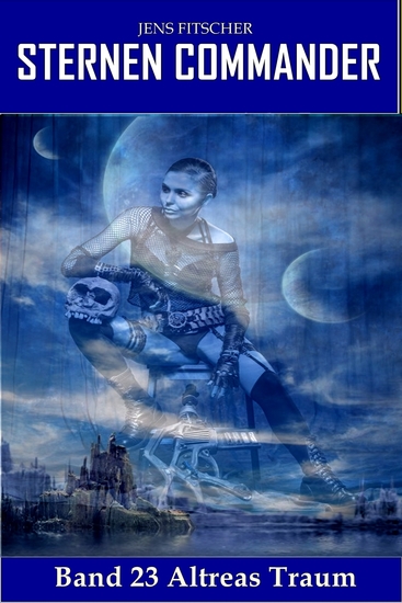 Altreas Traum (STERNEN COMMANDER 23) - cover