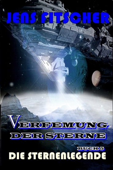 Die Sternenlegende (Verfemung der Sterne 5) - cover
