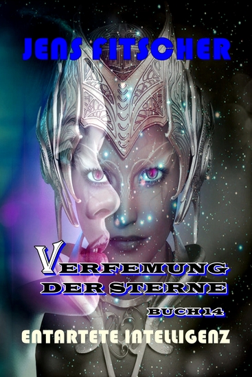 Entartete Intelligenz (Verfemung der Sterne 14) - cover