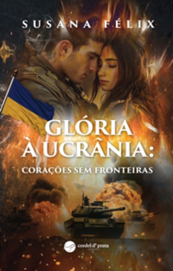 Glória à Ucrânia: Corações sem fronteiras - cover