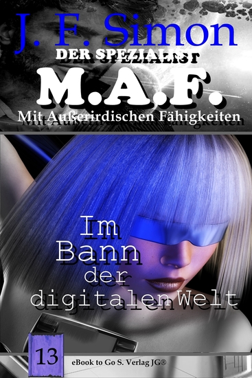 Im Bann der digitalen Welt (Der Spezialist MAF 13) - cover