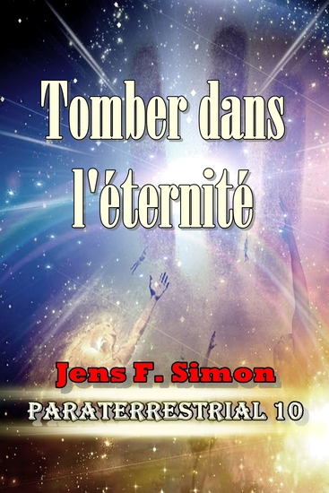Tomber dans l'éternité (PARATERRESTRIAL 10) - cover