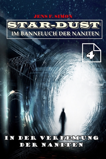 In der Verfemung der Naniten (STAR-DUST 4) - Im Bannfluch der Naniten - cover