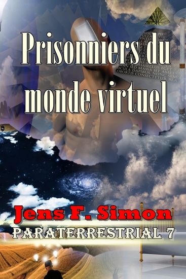 Prisonniers du monde virtuel (PARATERRESTRIAL 7) - cover