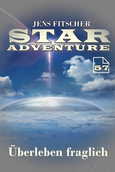 Überleben fraglich (STAR ADVENTURE 57) - cover