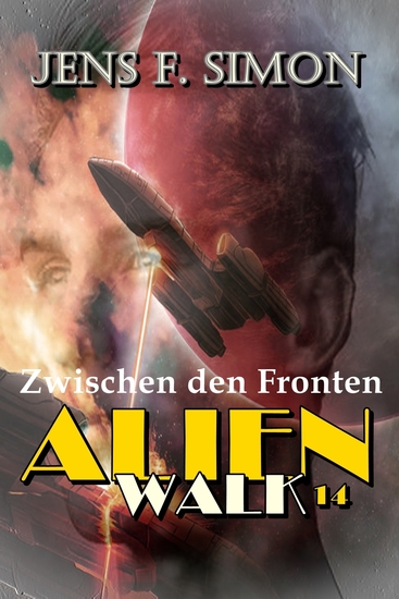Zwischen den Fronten (AlienWalk 14) - cover