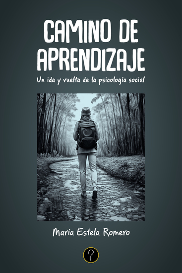 Camino de aprendizaje - Un ida y vuelta de la psicología social - cover