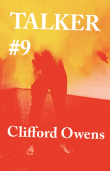 Talker #9: Clifford Owens - cover