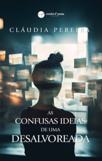 As confusas ideias de uma desalvoreada - cover