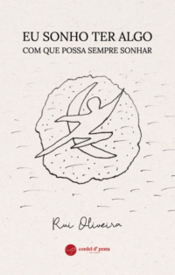 Eu sonho ter algo com que possa sempre sonhar - cover