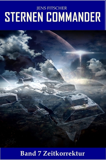 Zeitkorrektur (STERNEN COMMANDER 7) - cover