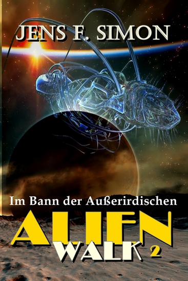 Im Bann der Außerirdischen (AlienWalk 2) - cover