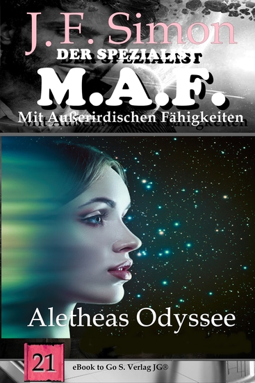Aletheas Odyssee (Der Spezialist MAF 21) - cover