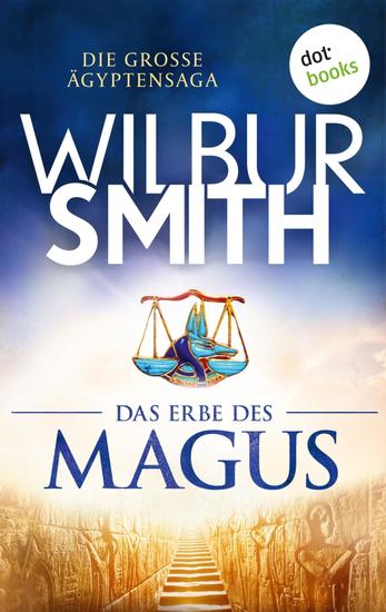 Das Erbe des Magus - Die große Ägyptensaga 4 | Der Machtkampf im alten Ägypten – für alle Fans von »House of the Dragon«! - cover