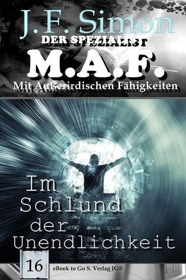 Im Schlund der Unendlichkeit (Der Spezialist MAF 16) - cover