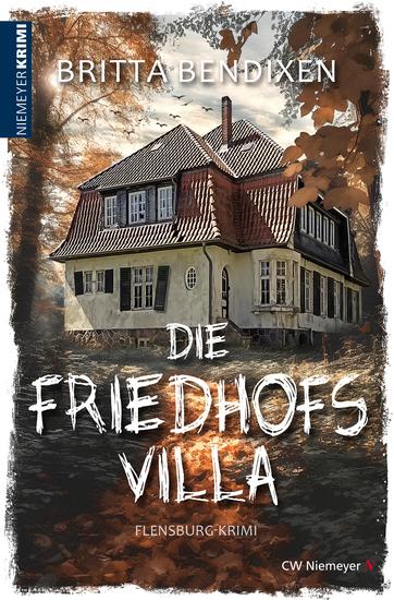 Die Friedhofsvilla - Flensburg-Krimi - cover