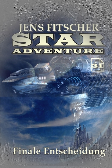 Finale Entscheidung (STAR ADVENTURE 31) - cover