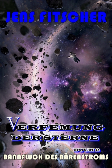 Bannfluch des Bärenstroms (Verfemung der Sterne 2) - cover