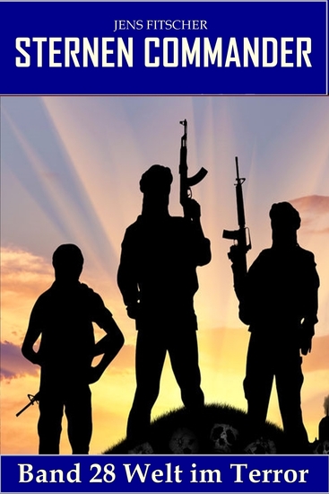 Welt im Terror (STERNEN COMMANDER 28) - cover