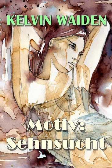 Motiv: Sehnsucht - cover