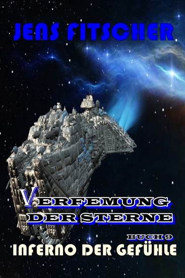 Inferno der Gefühle (Verfemung der Sterne 9) - cover