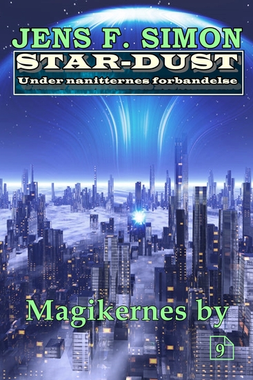 Magikernes by (STAR-DUST 9) - Under nanitternes forbandelse - cover