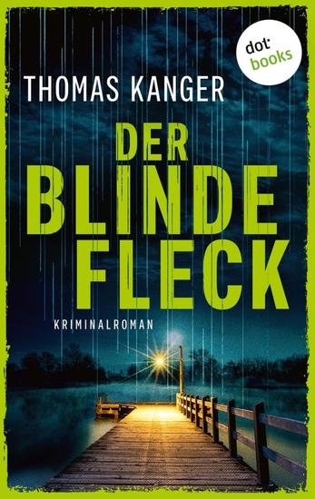 Der blinde Fleck - Kriminalroman – Mord in Västmanland 5 - cover