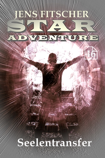 Seelentransfer (STAR ADVENTURE 46) - cover