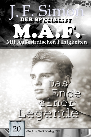Das Ende einer Legende (Der Spezialist MAF 20) - cover