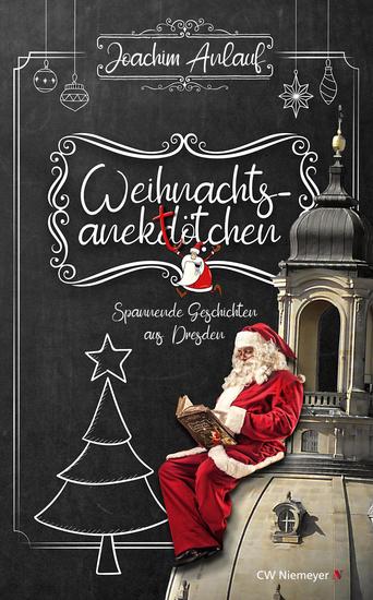 Weihnachtsanektötchen – Spannende Geschichten aus Dresden - cover