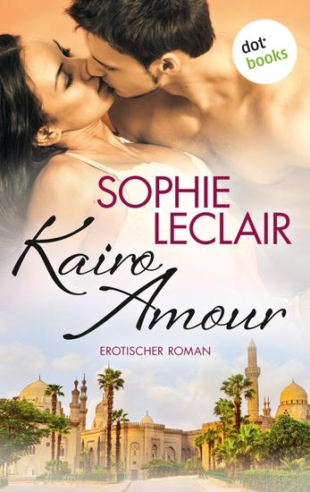 Kairo Amour - Erotischer Roman - cover
