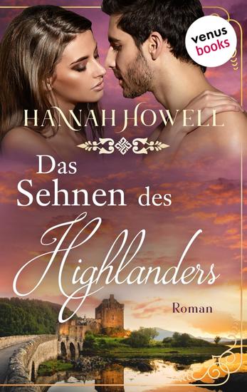 Das Sehnen des Highlanders - Roman | Highland Dreams: Zweiter Roman - cover