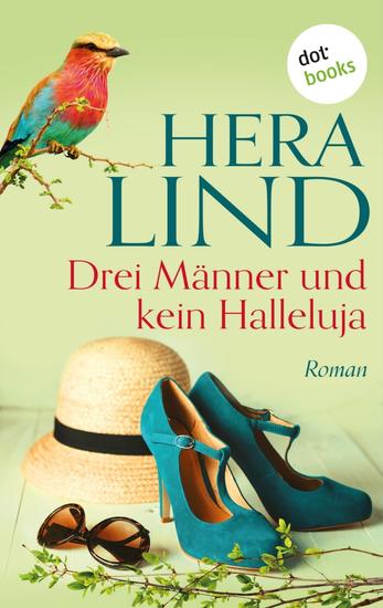Drei Männer und kein Halleluja - Roman - cover