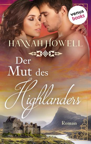 Der Mut des Highlanders - Roman | Highland Dreams: Fünfter Roman - cover