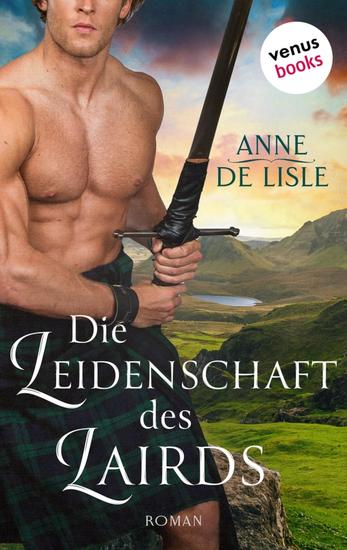 Die Leidenschaft des Lairds - Roman - cover