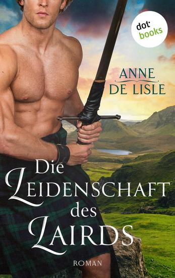 Die Leidenschaft des Lairds - Roman - cover
