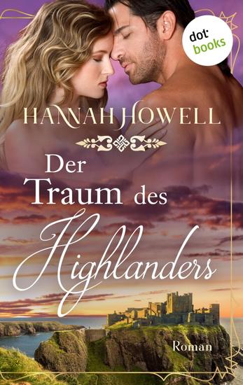 Der Traum des Highlanders - Roman | Highland Dreams: Sechster Roman - cover