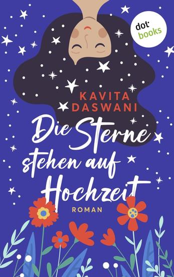 Die Sterne stehen auf Hochzeit - Roman - cover
