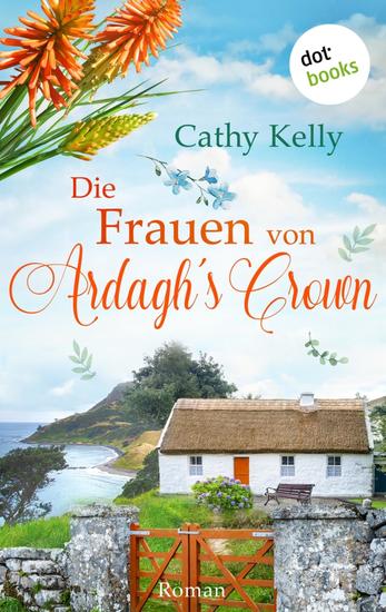 Die Frauen von Ardagh's Crown - Roman - cover