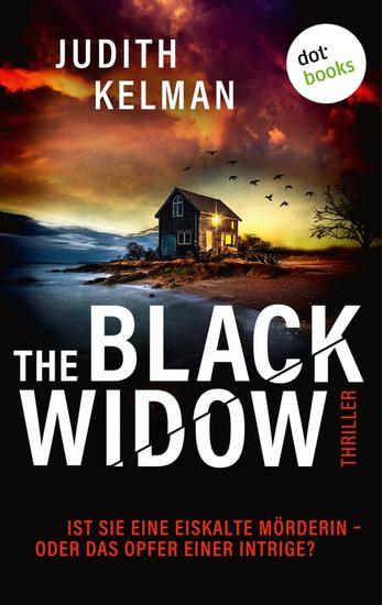 The Black Widow - Thriller: Ist sie eine eiskalte Mörderin – oder das Opfer einer Intrige? - cover