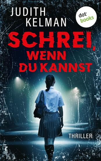Schrei wenn du kannst - Thriller - cover